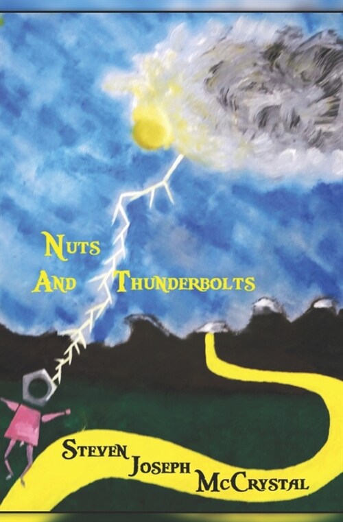 Nuts And Thunderbolts (Paperback)