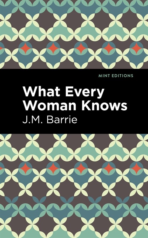 What Every Woman Knows (Hardcover)