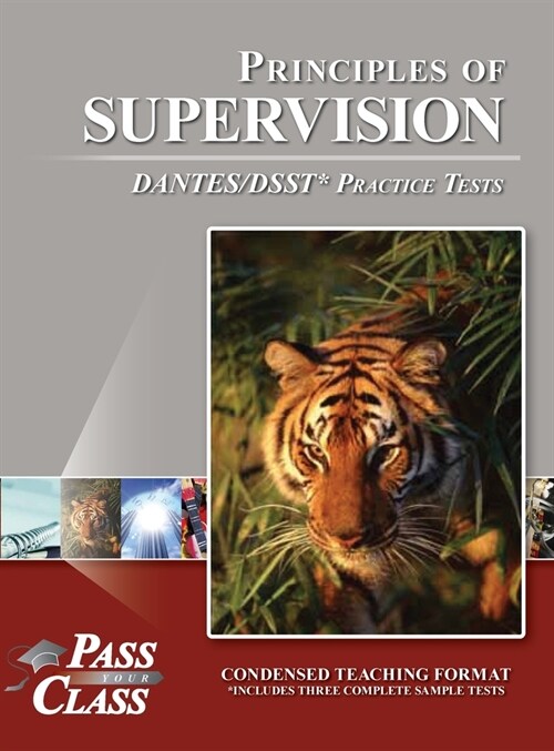 Principles of Supervision DANTES/DSST Practice Tests (Hardcover)