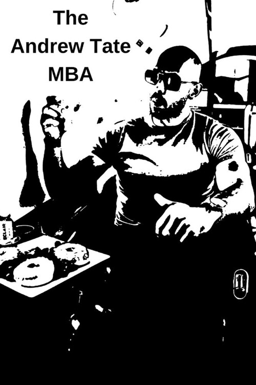 The Andrew Tate MBA (Paperback)