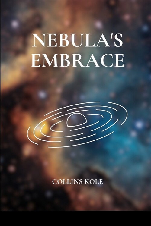 Nebulas Embrace (Paperback)