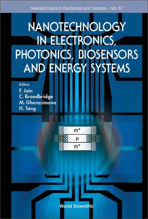 Nanotech Electronics, Photonics, Biosensors & Energy Systems (Hardcover)