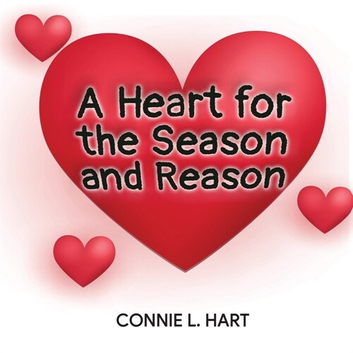 A Heart for the Season and Reason (Paperback)