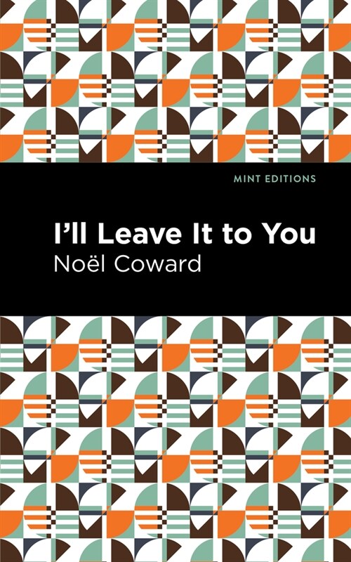 Ill Leave It to You (Hardcover)