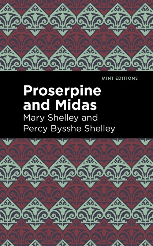 Proserpine and Midas (Hardcover)