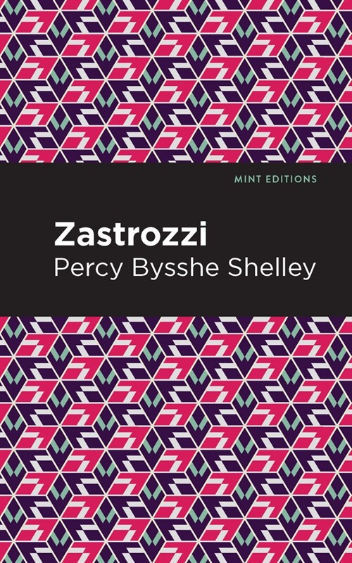 Zastrozzi (Hardcover)