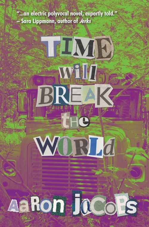 Time Will Break the World (Paperback)