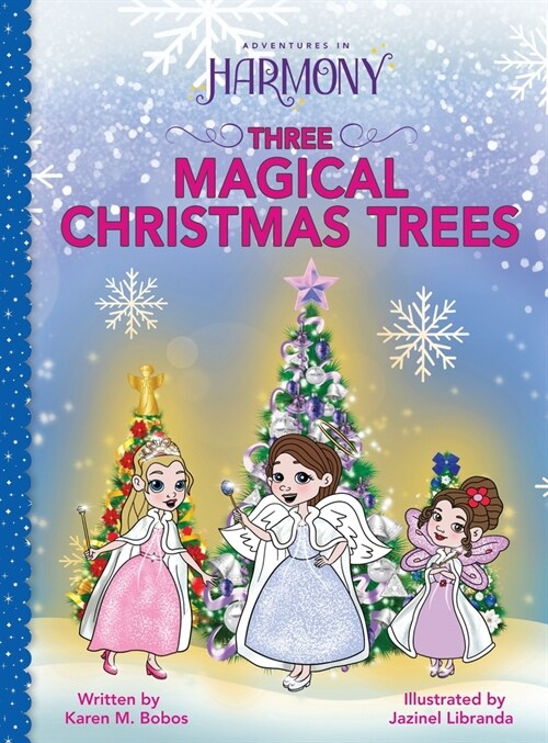 Three Magical Christmas Trees (Hardcover)