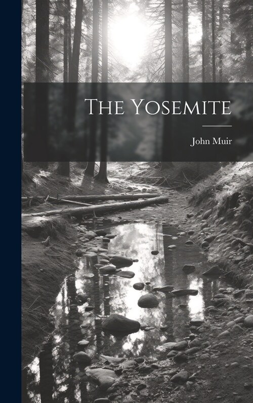 The Yosemite (Hardcover)