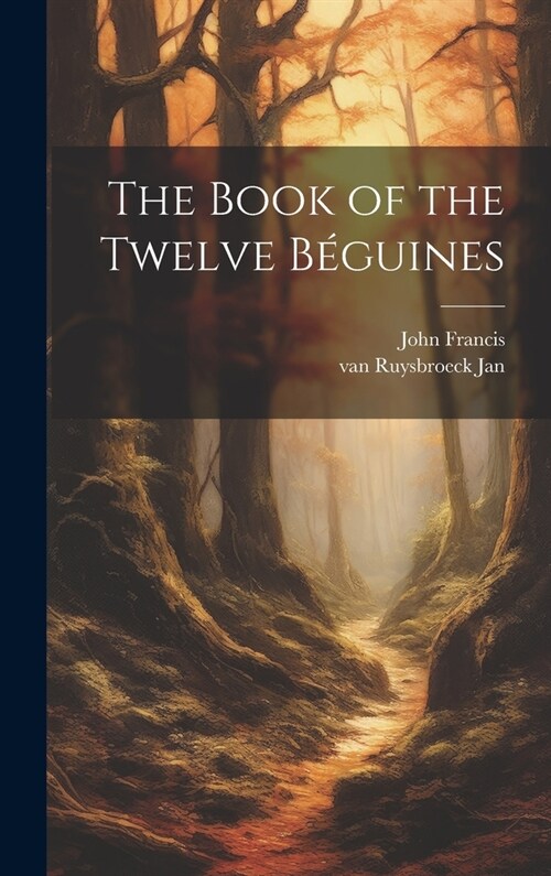 The Book of the Twelve B?uines (Hardcover)