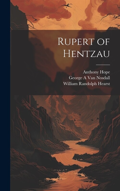 Rupert of Hentzau (Hardcover)