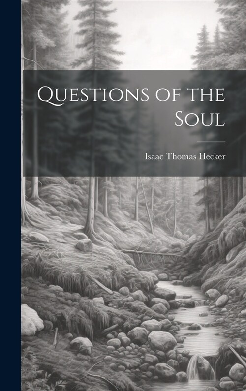 Questions of the Soul (Hardcover)