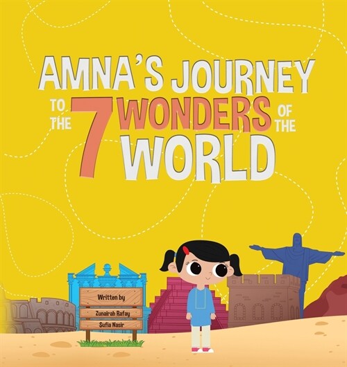 Amnas Journey to the 7 Wonders of the World (Paperback)