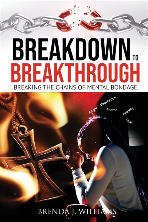 Breakdown to Breakthrough (Paperback)