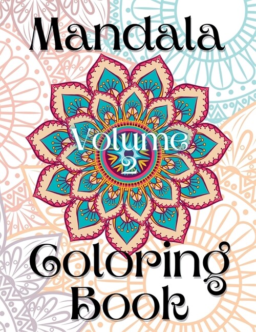 Mandala Coloring Book Volume 2 (Paperback)