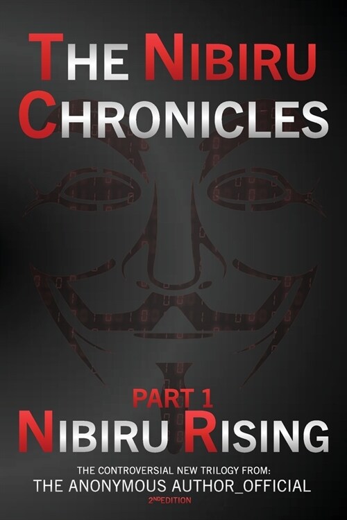 The Nibiru Chronicles - Part One (Paperback)