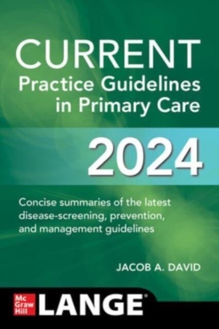 Current Practice Guidelines in Primary Care 2024 (Paperback, 21)