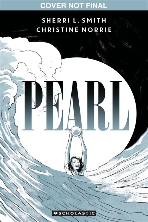 Pearl: A Graphic Novel (Paperback)