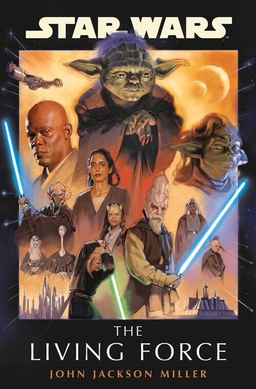 Star Wars: The Living Force (Hardcover)