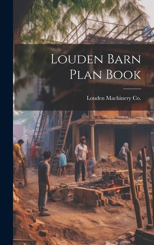 Louden Barn Plan Book (Hardcover)