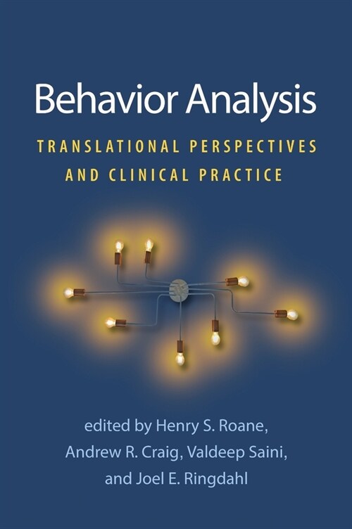 Behavior Analysis: Translational Perspectives and Clinical Practice (Hardcover)