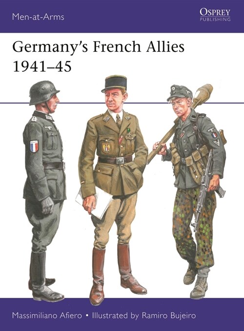 Germany’s French Allies 1941–45 (Paperback)