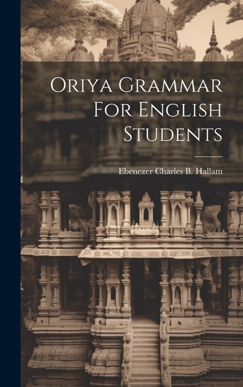 Oriya Grammar For English Students (Hardcover)