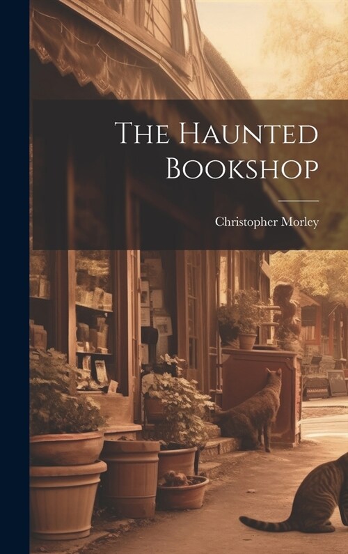 The Haunted Bookshop (Hardcover)