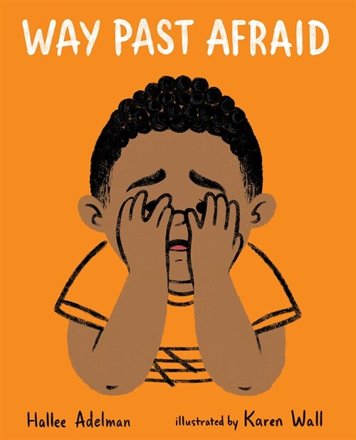 Way Past Afraid (Paperback)