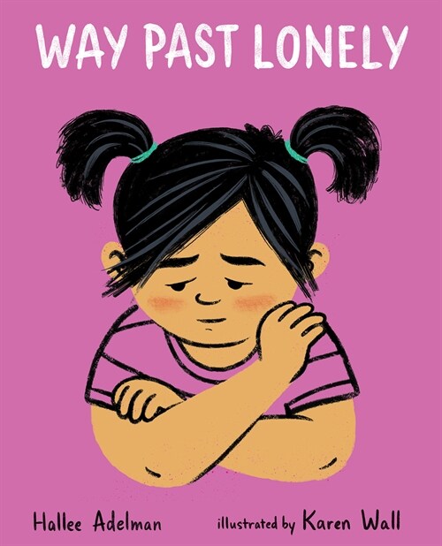 Way Past Lonely (Paperback)