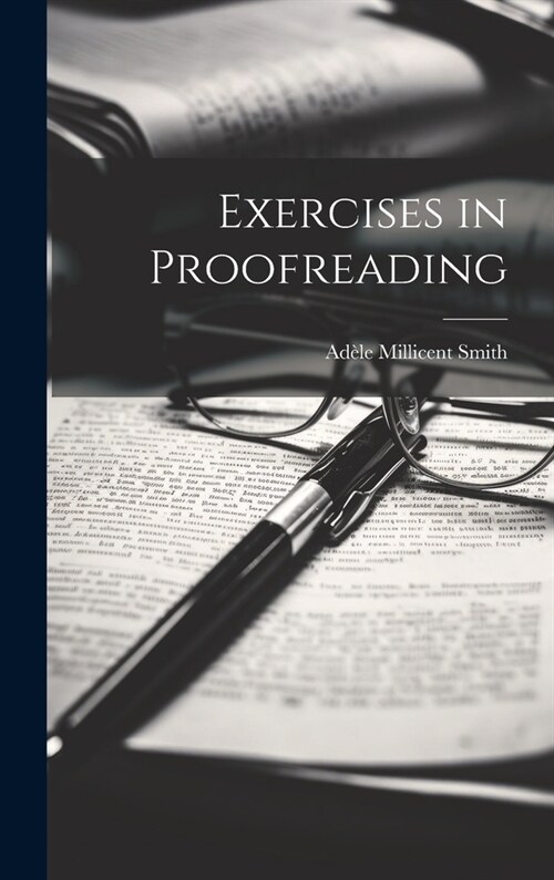 Exercises in Proofreading (Hardcover)