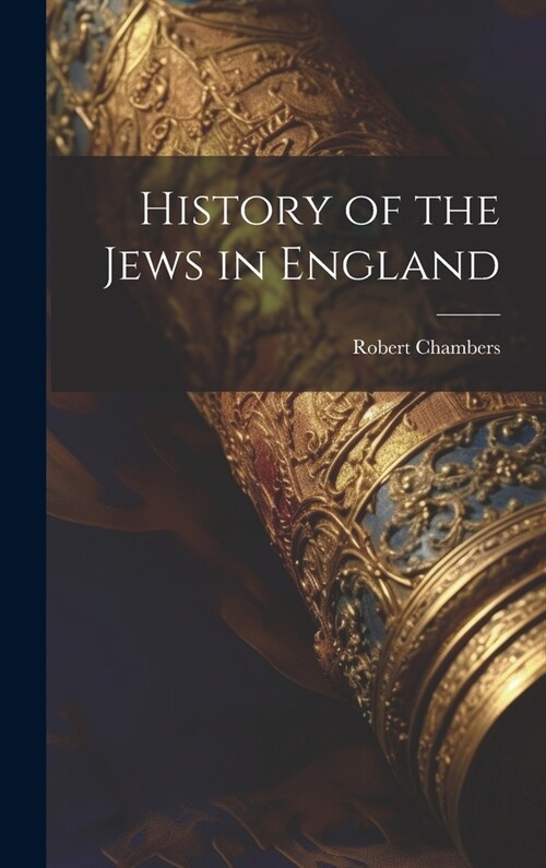 History of the Jews in England (Hardcover)
