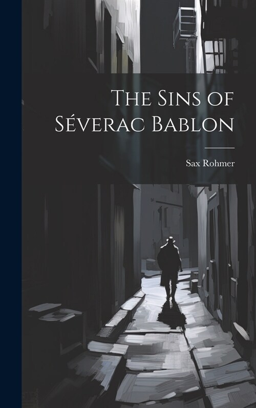 The Sins of S?erac Bablon (Hardcover)