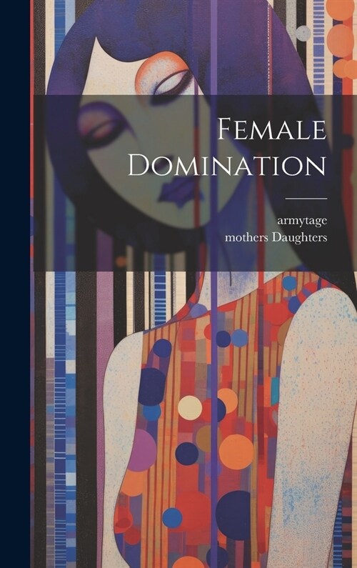 Female Domination (Hardcover)
