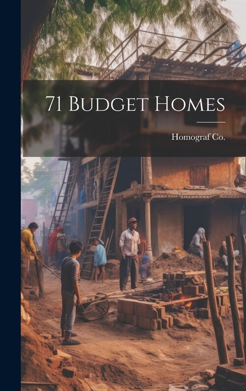 71 Budget Homes (Hardcover)