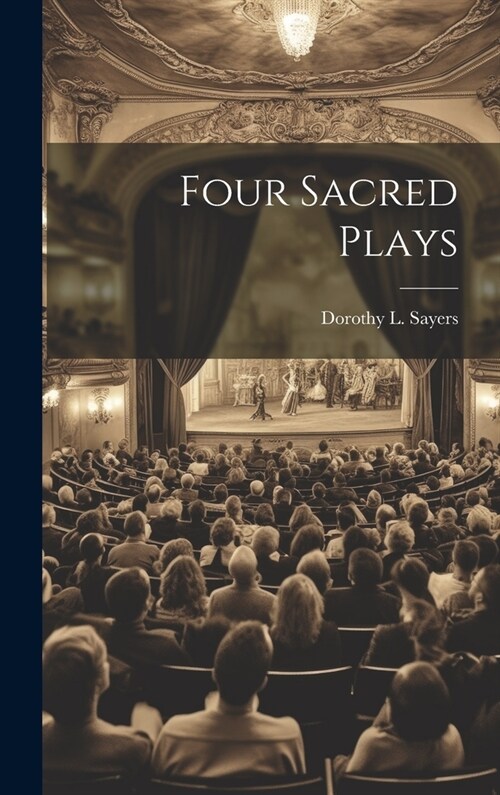 Four Sacred Plays (Hardcover)