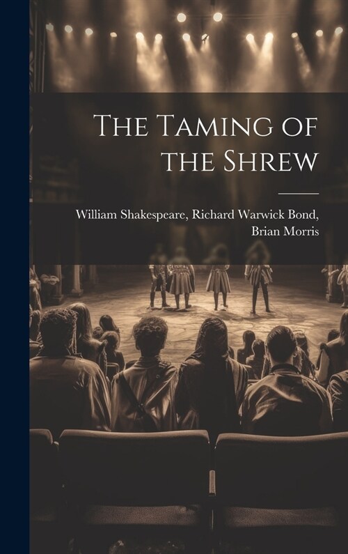 The Taming of the Shrew (Hardcover)