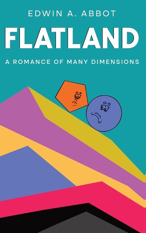 Flatland: A Romance of Many Dimensions (By a Square) (Hardcover)