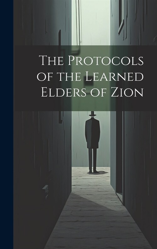 The Protocols of the Learned Elders of Zion (Hardcover)