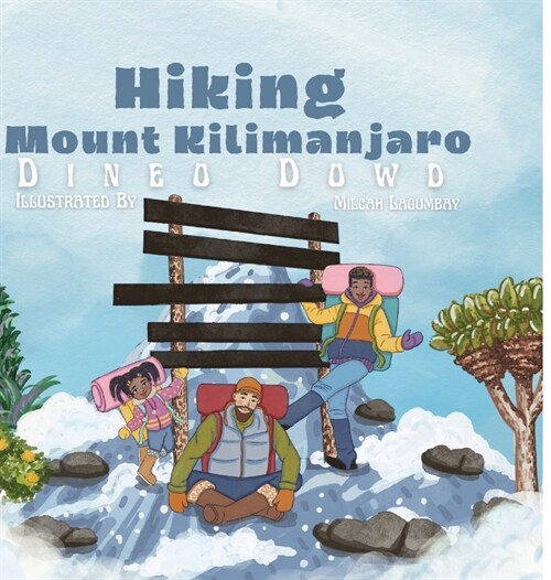 Hiking Mount Kilimanjaro (Hardcover)