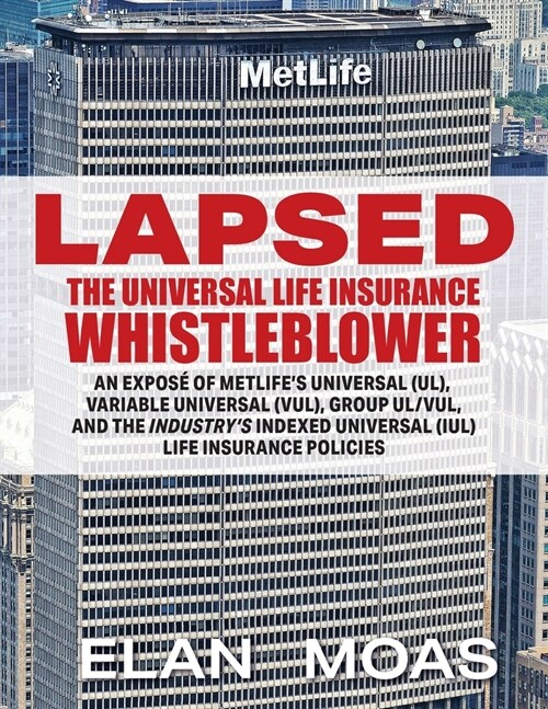 Lapsed: The Universal Life Insurance Whistleblower (Paperback)