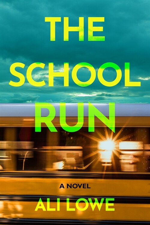 The School Run (Hardcover)