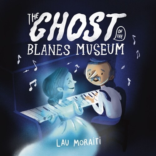 The Ghost of the Blanes Museum (Hardcover)