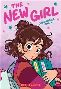 The New Girl: A Graphic Novel (the New Girl #1) (Paperback)