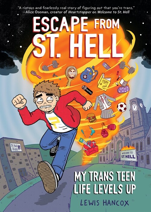 Escape from St. Hell: My Trans Teen Life Levels Up: A Graphic Novel (Hardcover)