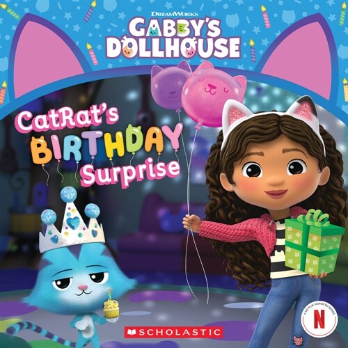 Catrats Birthday Surprise (Gabbys Dollhouse 8x8 #10) (Paperback)