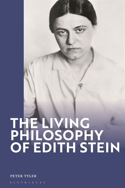 The Living Philosophy of Edith Stein (Paperback)