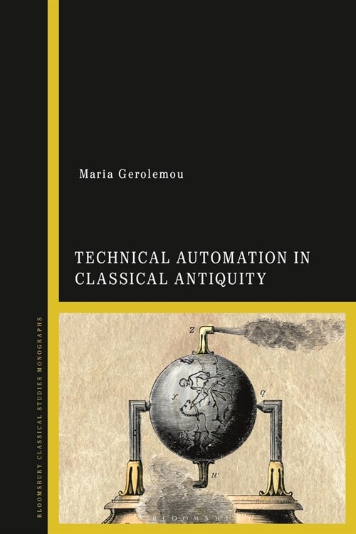 Technical Automation in Classical Antiquity (Paperback)
