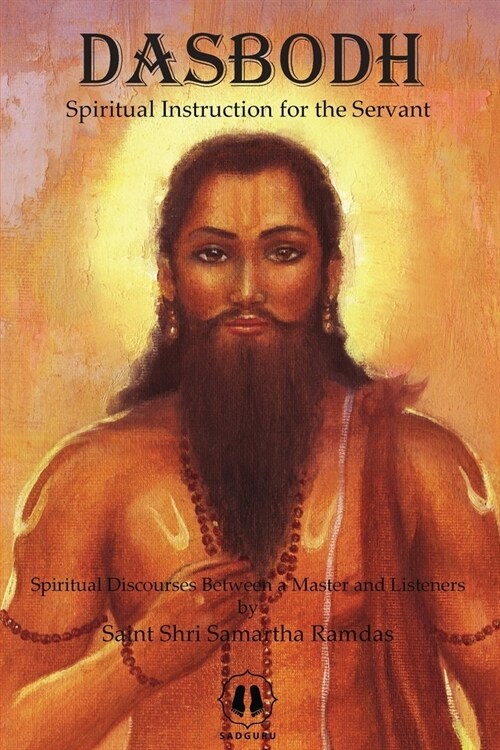 Dasbodh - International Edition: Spiritual Instruction for the Servant (Paperback)
