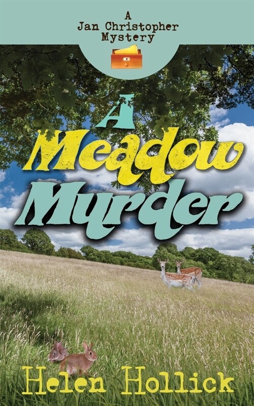 A Meadow Murder - A Jan Christopher Mystery. Episode 4 (Paperback)